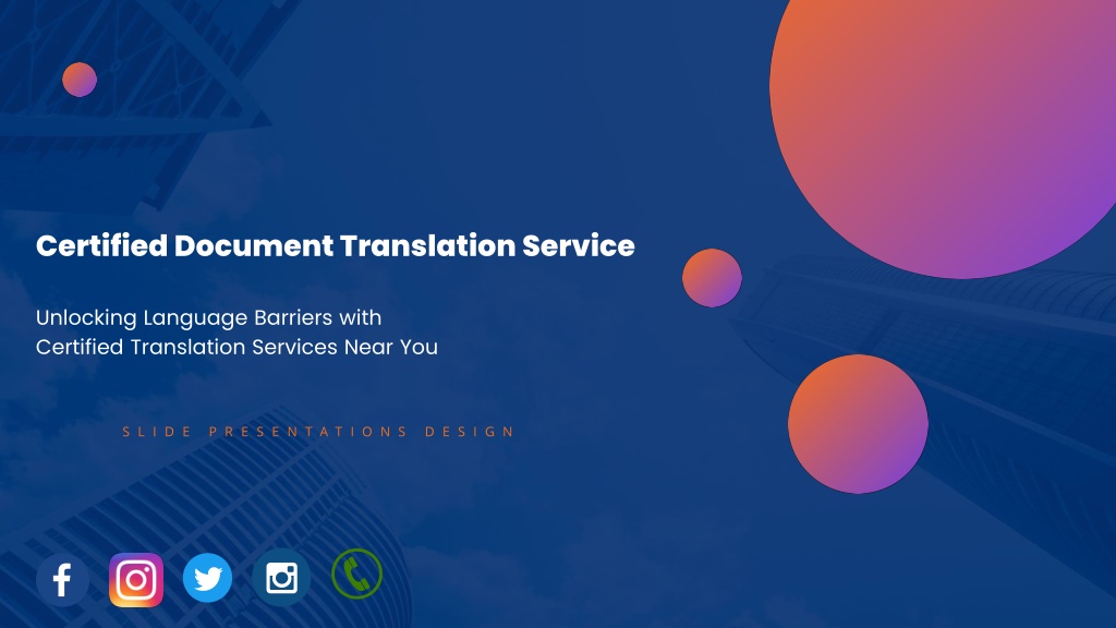 PPT - Unlocking Language Barriers with Certified Translation Services Near You PowerPoint 