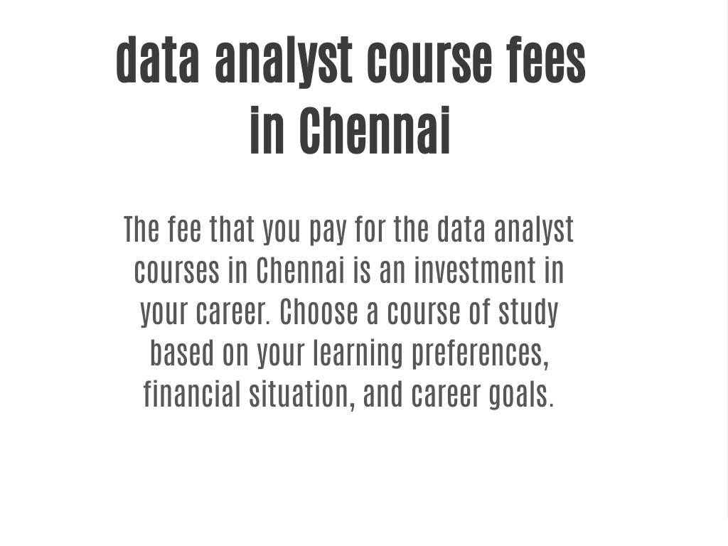 PPT - data analyst course fees in Chennai PowerPoint Presentation, free ...