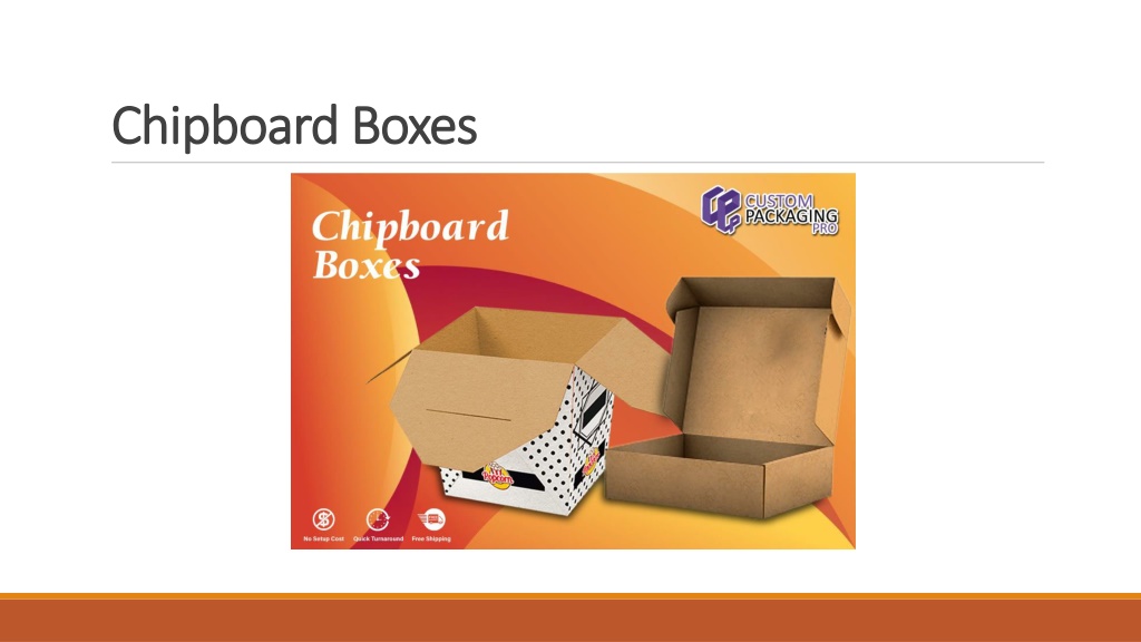 PPT - Chipboard Packaging Boxes PowerPoint Presentation, free download ...