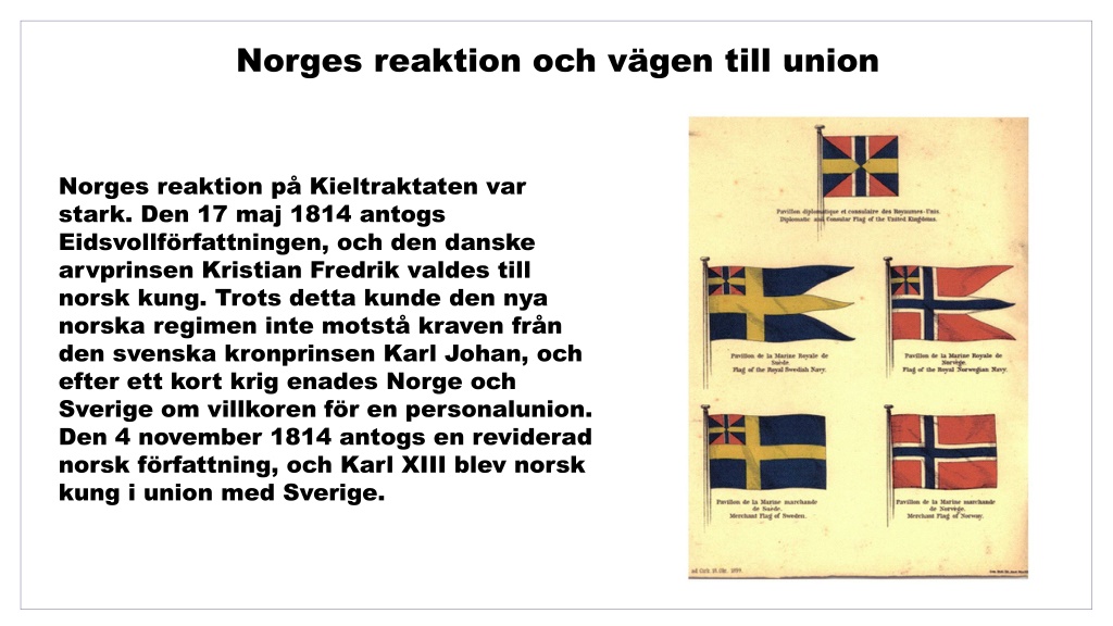 PPT - Freden I Kiel 1814 Och Unionen Sverige Med Norge PowerPoint ...