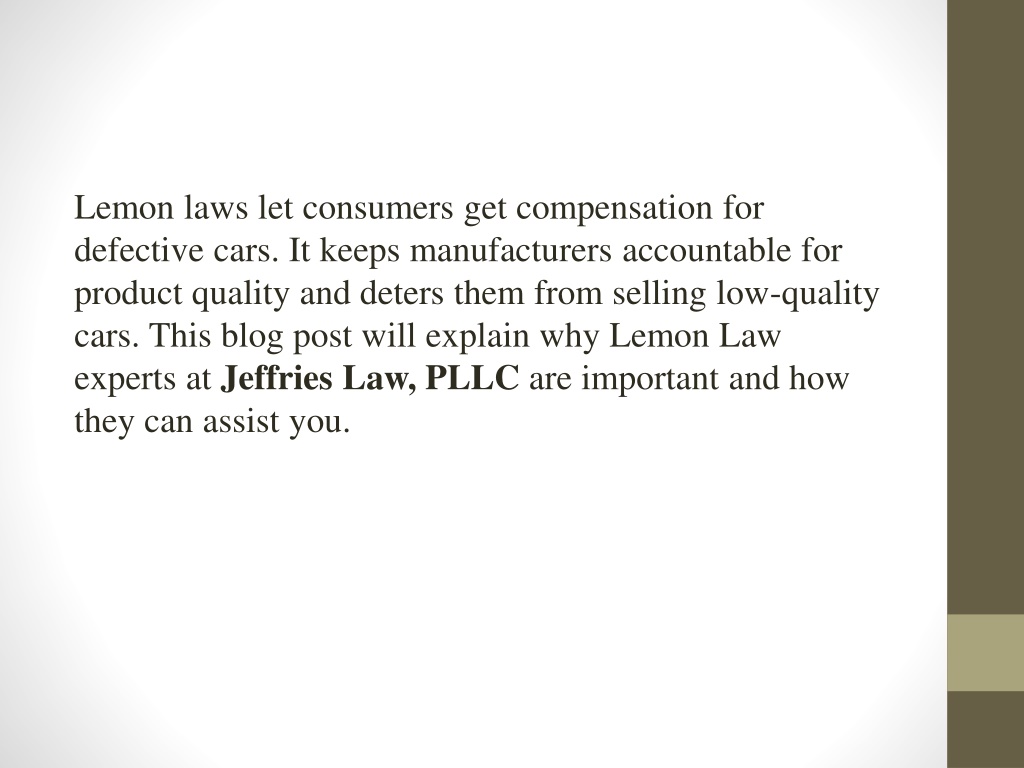 PPT - Understanding Jeffries Law, PLLC - The Complexities of Lemon Laws ...