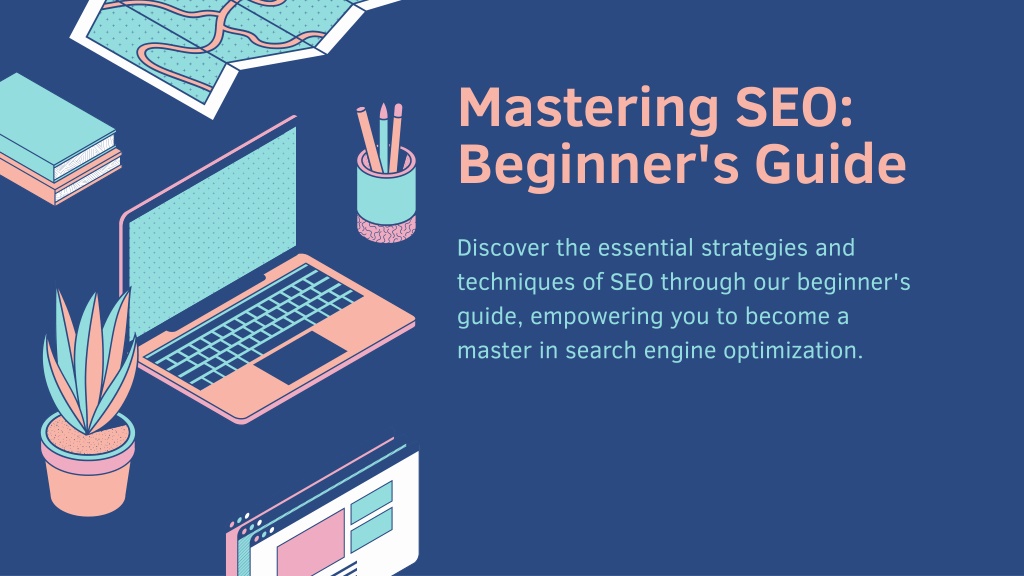 Ppt Mastering Seo Basics A Beginners Guide Powerpoint Presentation Id12836590 