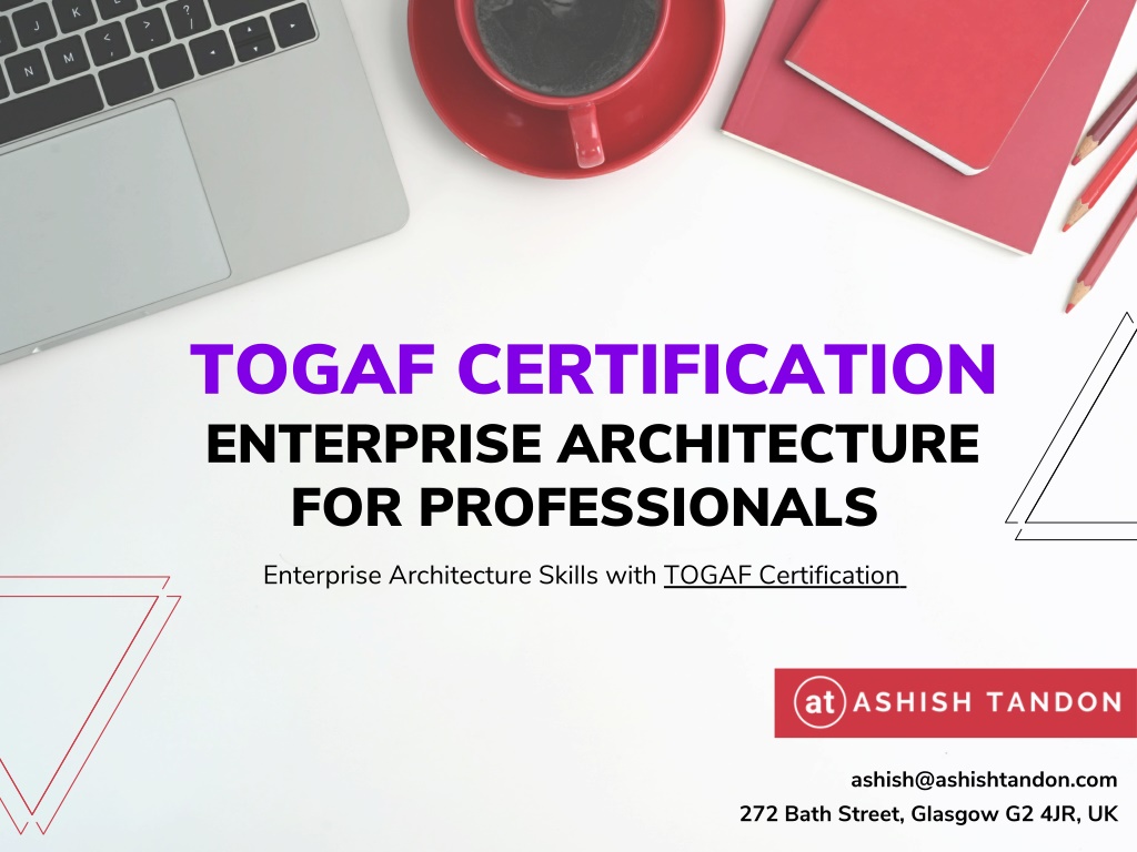 PPT - The TOGAF Certification Enterprise Architecture For Professionals ...