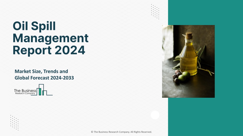 PPT Oil Spill Management Market Size Share Analysis Key Players   Oil Spill Management Report 2024 L 