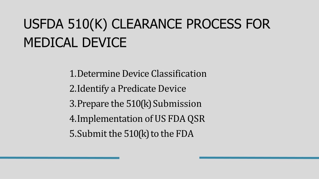 Ppt Usfda 510k For Medical Devices Powerpoint Presentation Free Download Id12875264