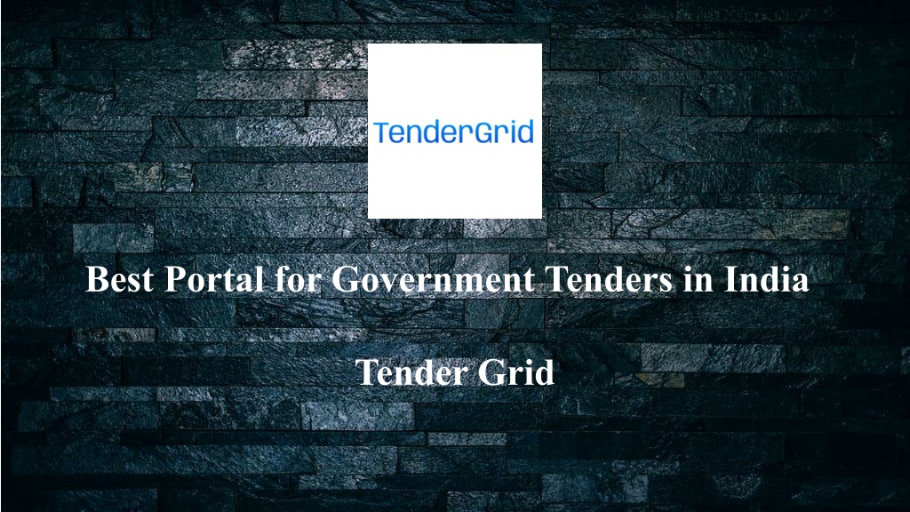 PPT Best Portal for Government Tenders in India PowerPoint