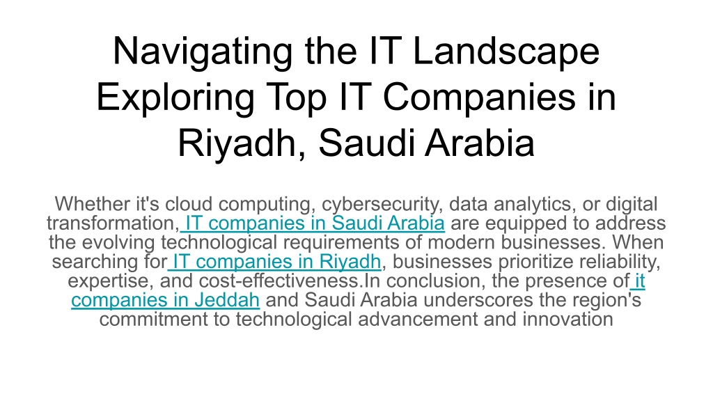 PPT - Navigating The IT Landscape Exploring Top IT Companies In Riyadh ...