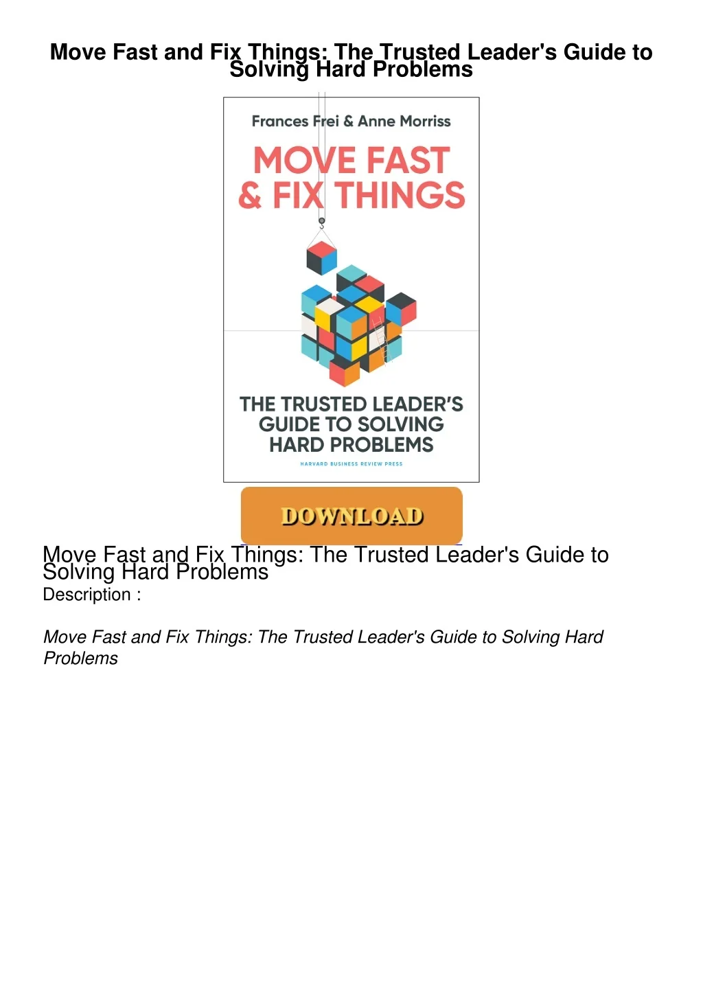 PPT - Move-Fast-and-Fix-Things-The-Trusted-Leaders-Guide-to-Solving ...