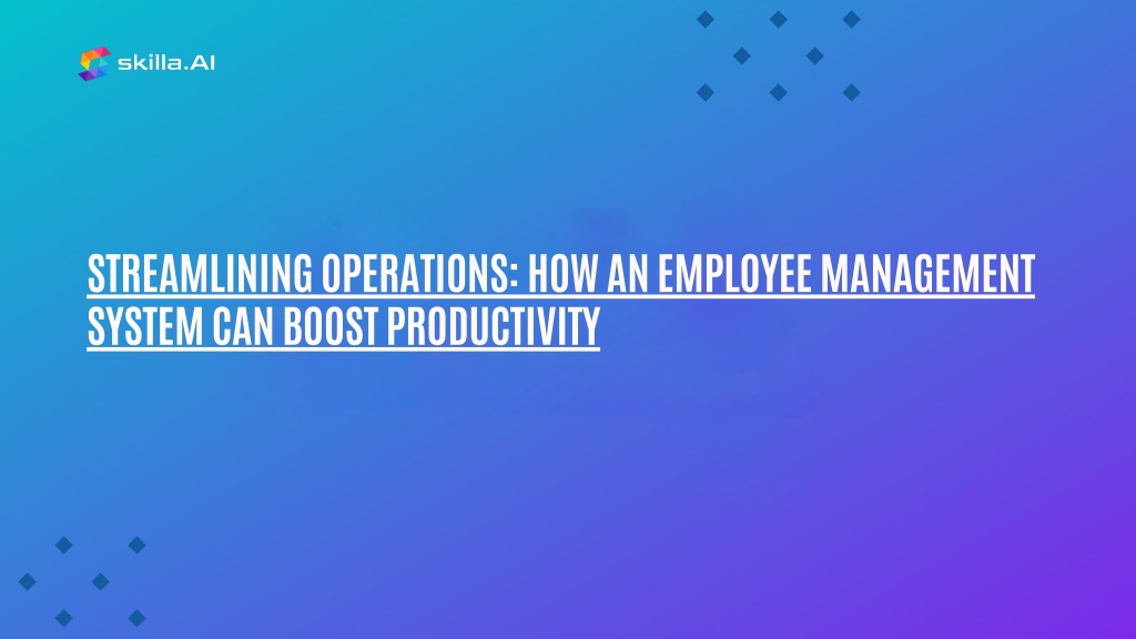 PPT - Streamlining Operations How an Employee Management System Can 