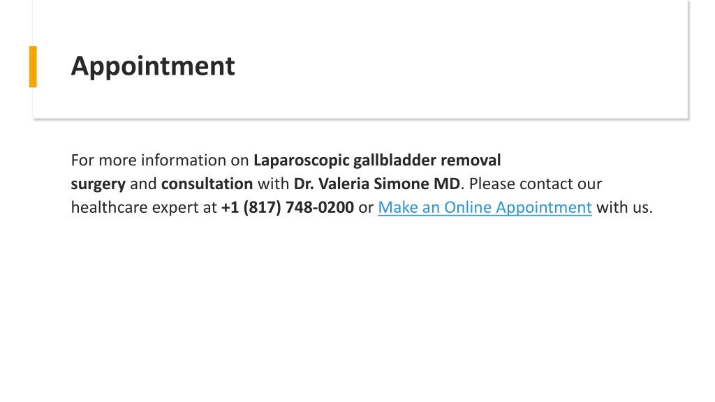 Ppt Laparoscopic Gallbladder Removal Surgery Dr Valeria Simone Md