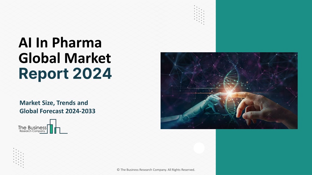 PPT AI In Pharma Market Trends, Size, Growth And Future Trends 2024