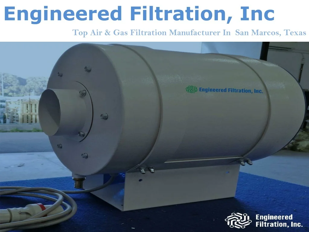 PPT Best Air & Gas Filtration Company In Texas, USA PowerPoint