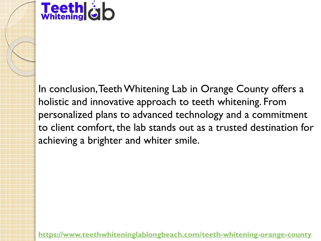 PPT - Unlocking the Secrets of Teeth Whitening in Orange County