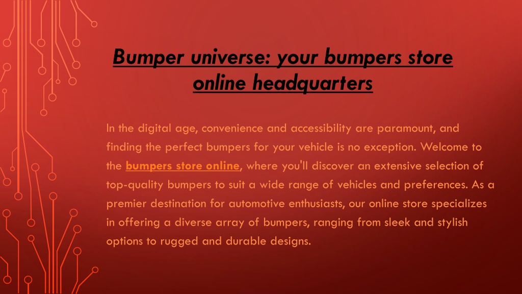 PPT Bumper universe your bumpers store online headquarters PowerPoint