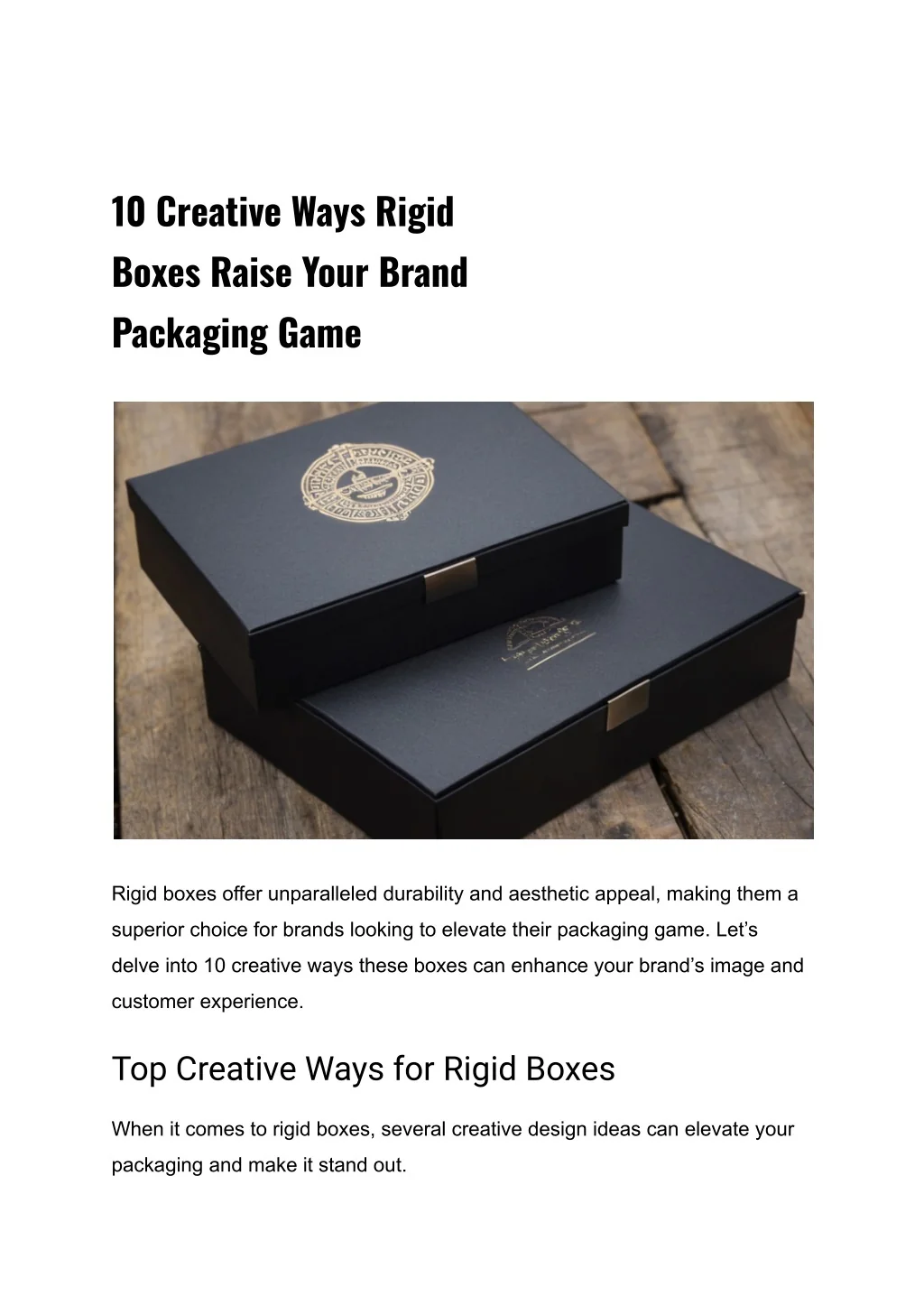 PPT - 10 Creative Ways Rigid Boxes Raise Your Brand Packaging Game ...