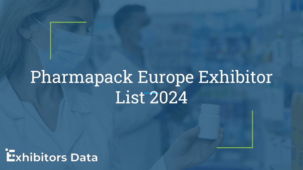 PPT Pharmapack Europe Exhibitor List 2024 PowerPoint Presentation