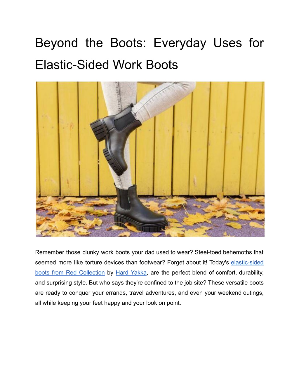 PPT - Beyond the Boots: Everyday Uses for Elastic-Sided Work Boots ...