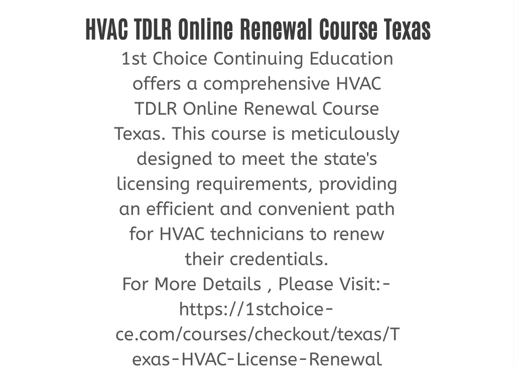 PPT - HVAC TDLR Online Renewal Course Texas PowerPoint Presentation ...