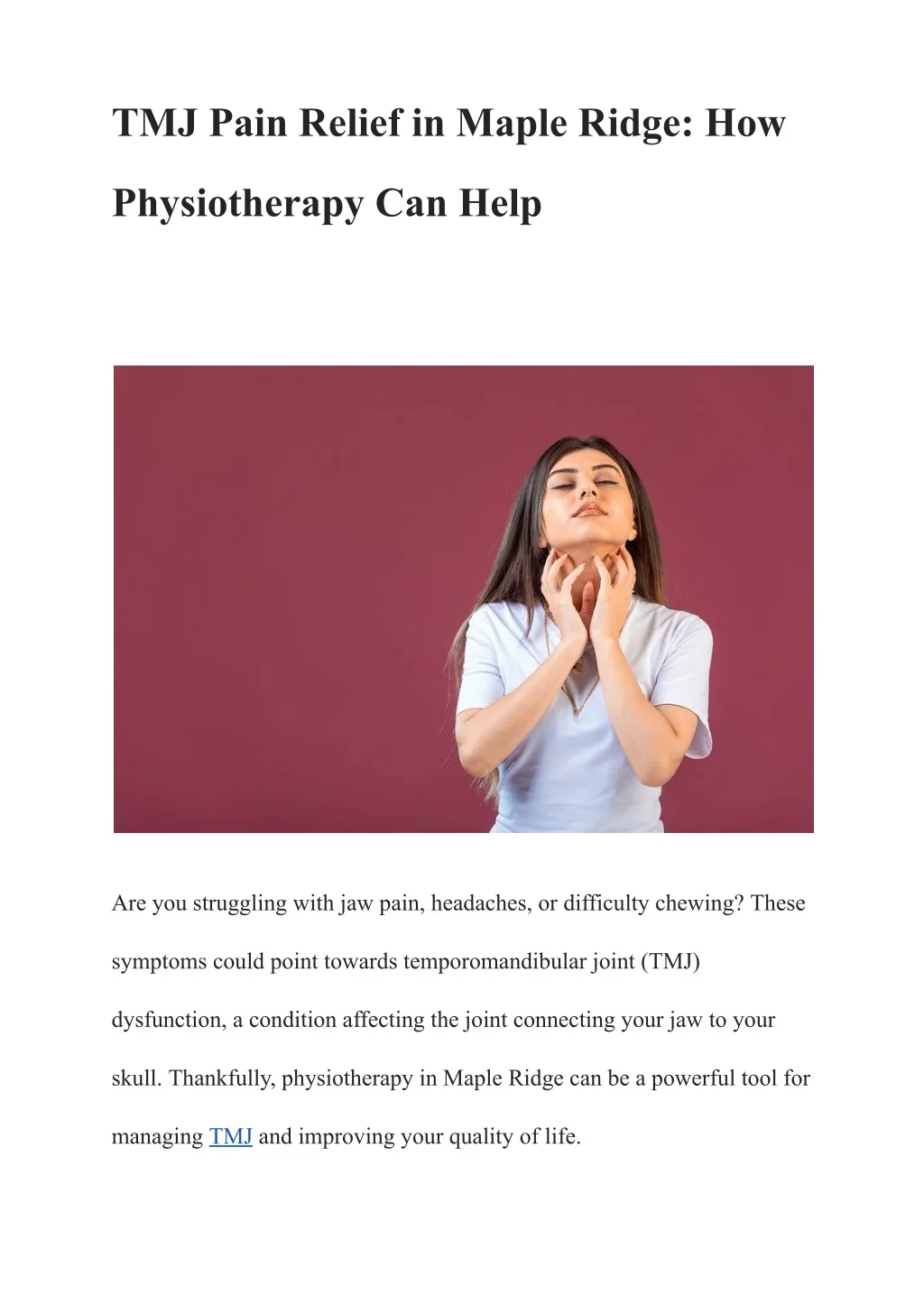 Relief Ridge PPT - TMJ Pain Relief in Maple Ridge: How Physiotherapy Can Help ...