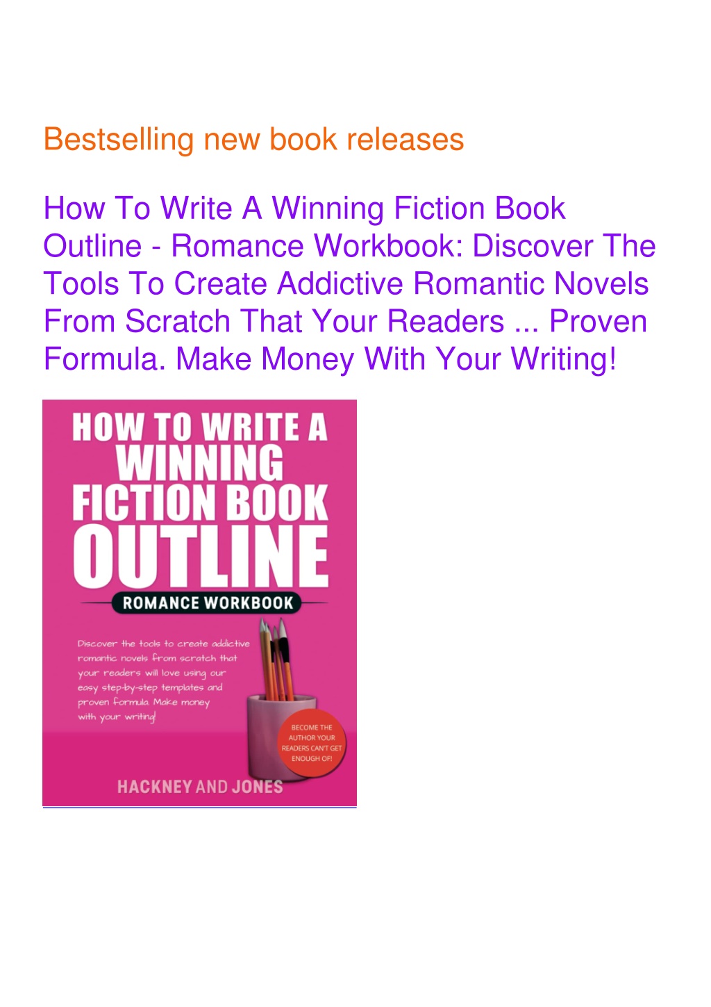 Ppt ⚡read [pdf] How To Write A Winning Fiction Book Outline Romance