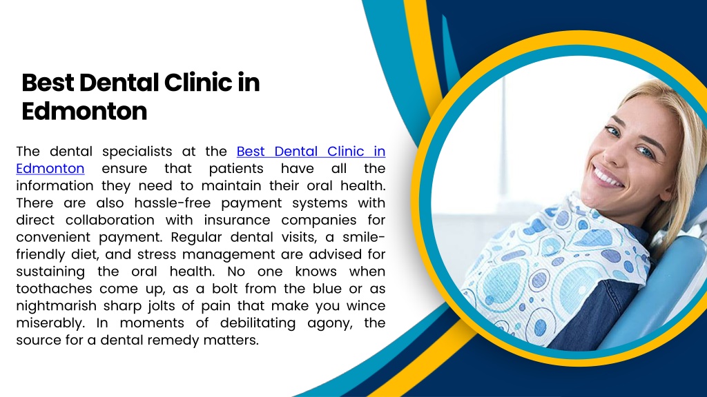 PPT - Consult the Best Dentist Edmonton and Enjoy a Lasting Dental ...