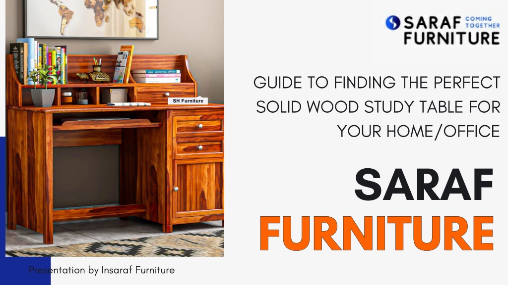 PPT - Guide to Finding the Perfect Solid Wood Study Table for Your Home ...