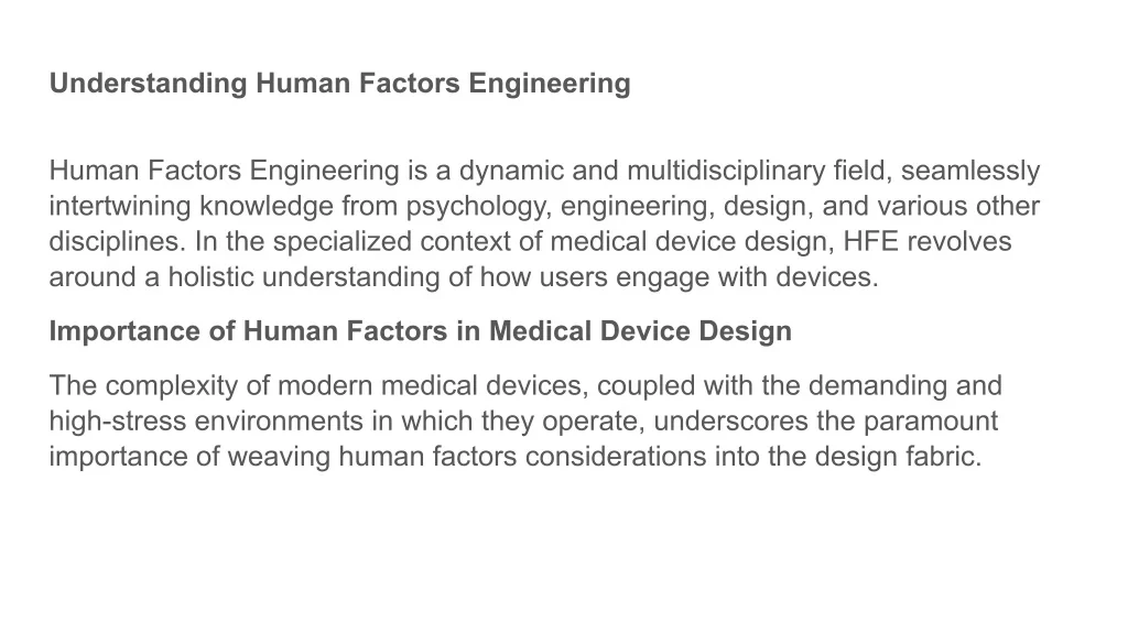 PPT - Human Factors Engineering in Medical Device Design (1) PowerPoint ...