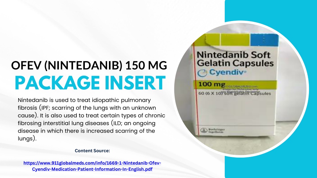 Ppt Ofev Nintedanib 150mg Medication Cost And Package Insert