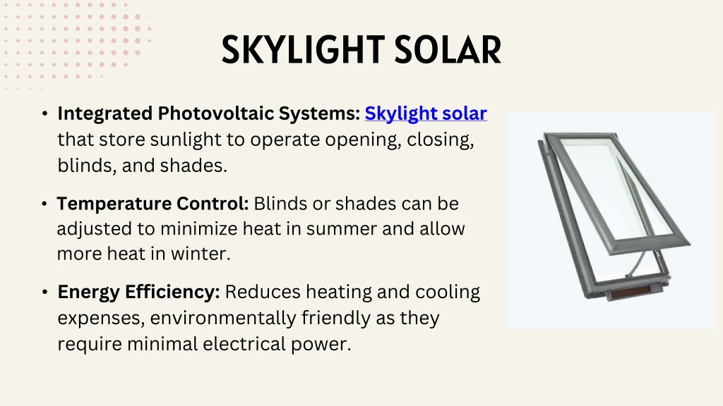 PPT - Brightening Your Home-The Benefits and Types of Skylights ...