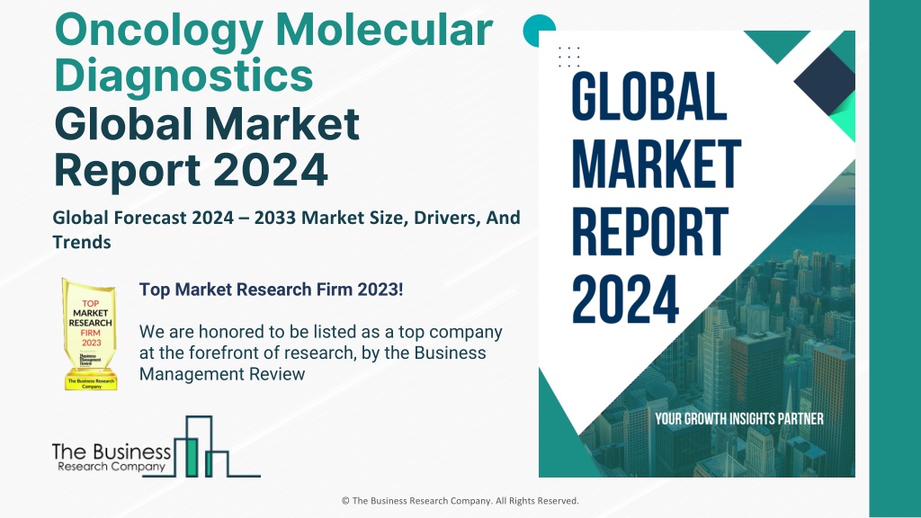 Ppt - Oncology Molecular Diagnostics Market Size, Share And Trends And 