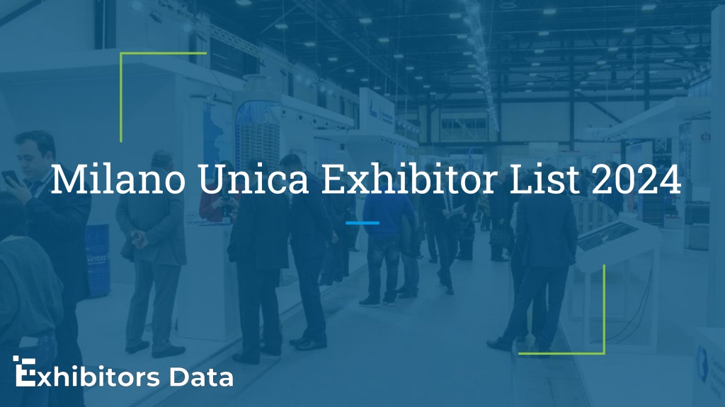 PPT Milano Unica Exhibitor List 2024 PowerPoint Presentation, free