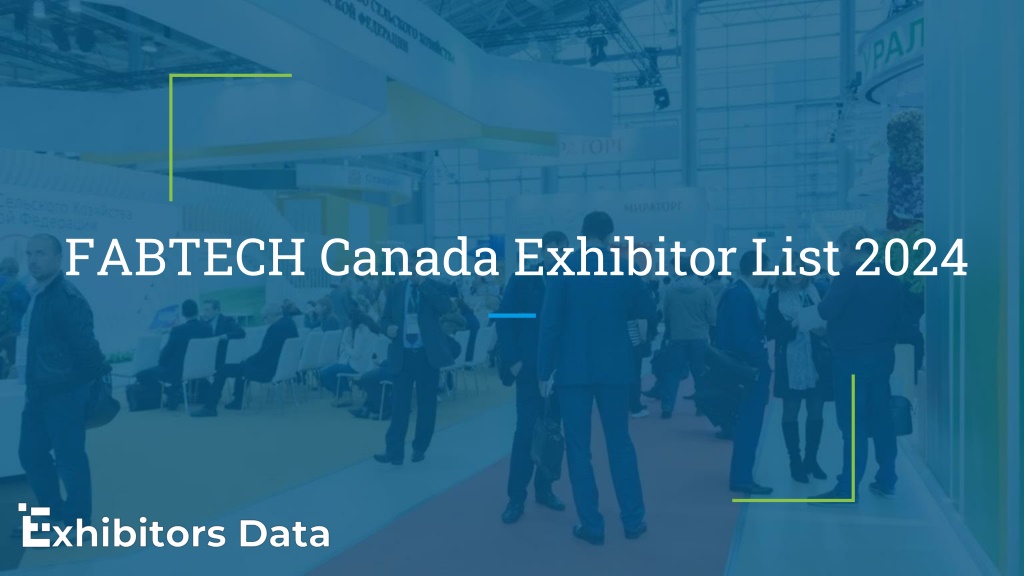 PPT FABTECH Canada Exhibitor List 2024 PowerPoint Presentation, free