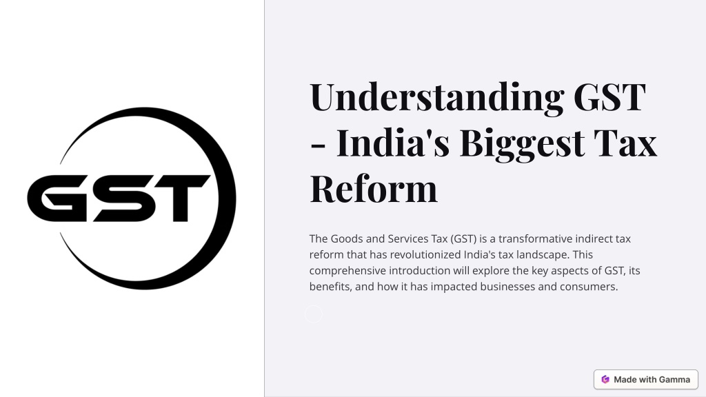 Ppt Understanding Gst Indias Biggest Tax Reform Powerpoint Presentation Id13319376