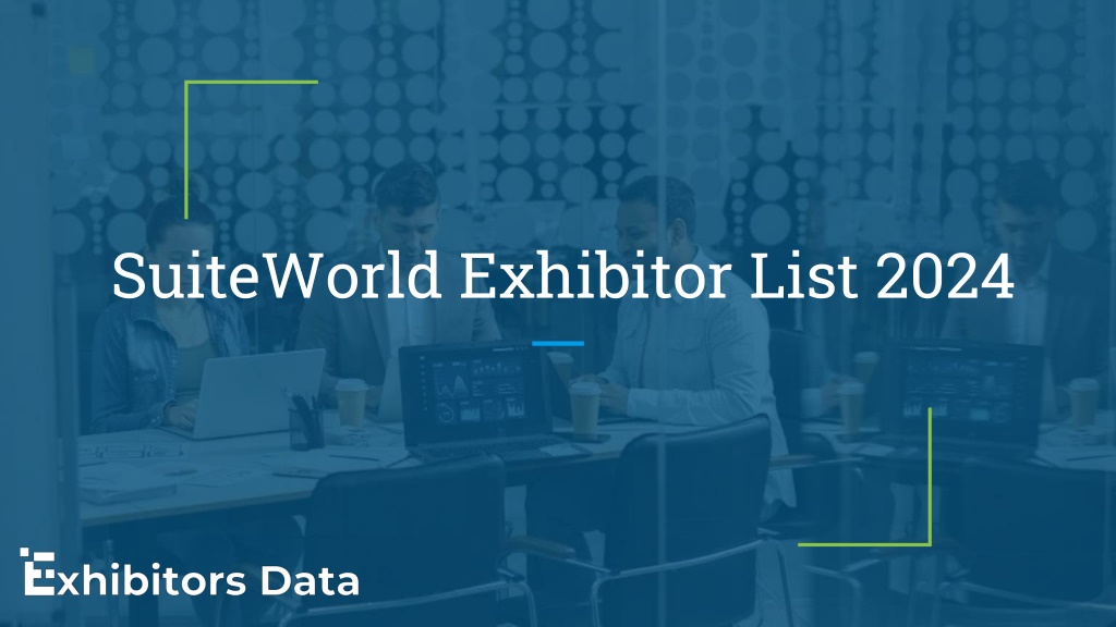 PPT - SuiteWorld Exhibitor List 2024 PowerPoint Presentation, Free ...