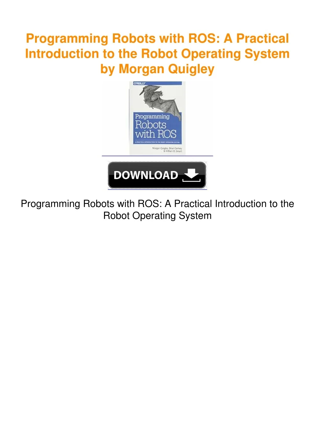 PPT - Programming Robots with ROS: A Practical Introduction to the ...
