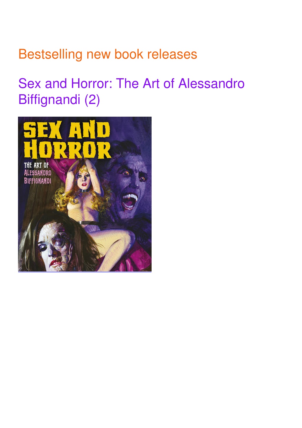 PPT - ❤read⚡ Sex and Horror: The Art of Alessandro Biffignandi (2)  PowerPoint Presentation - ID:13331631