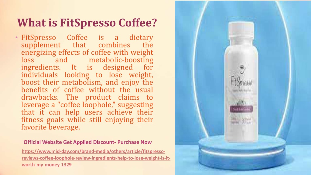 PPT - Fitspresso Reviews Coffee Loophole (The Coffee Loophole Recipe ...