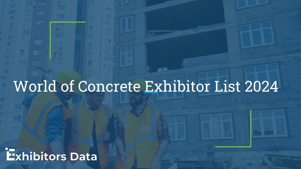 PPT World of Concrete Exhibitor List 2024 PowerPoint Presentation, free download ID13339469