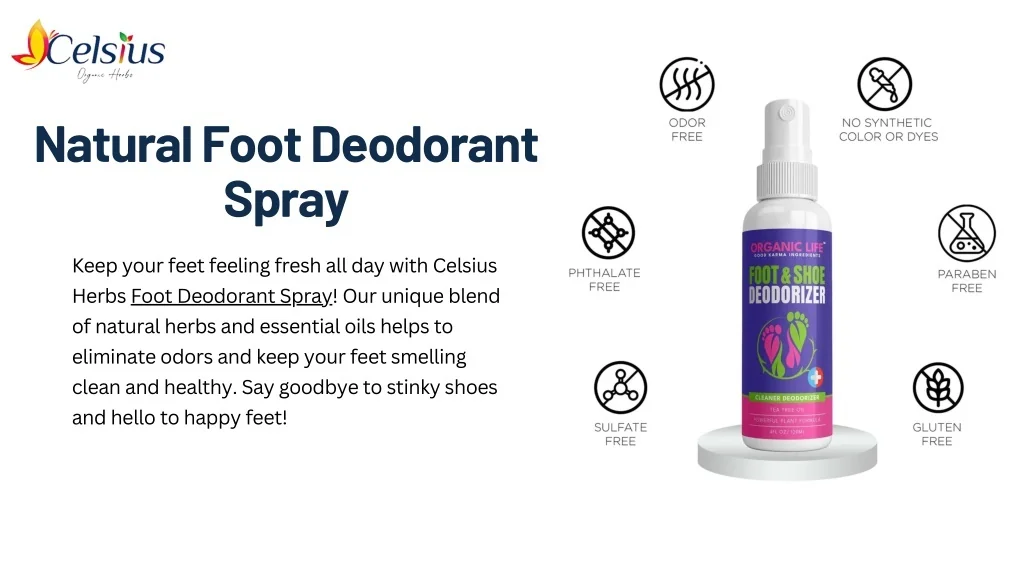 PPT - Cool Comfort Foot Deodorant Spray - Celsius Herbs PowerPoint ...