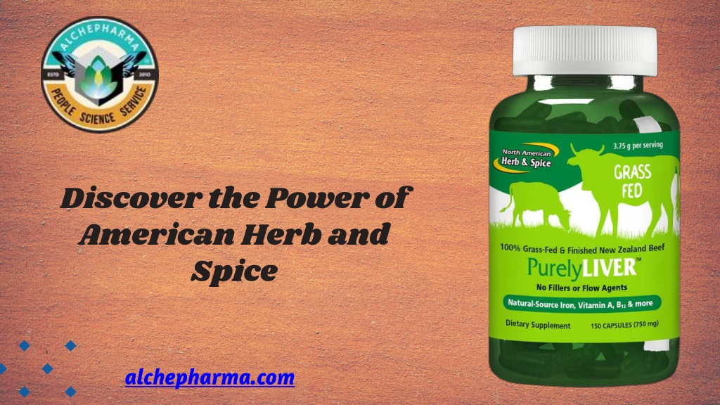 PPT - Discover the Power of American Herb and Spice-Alchepharma ...