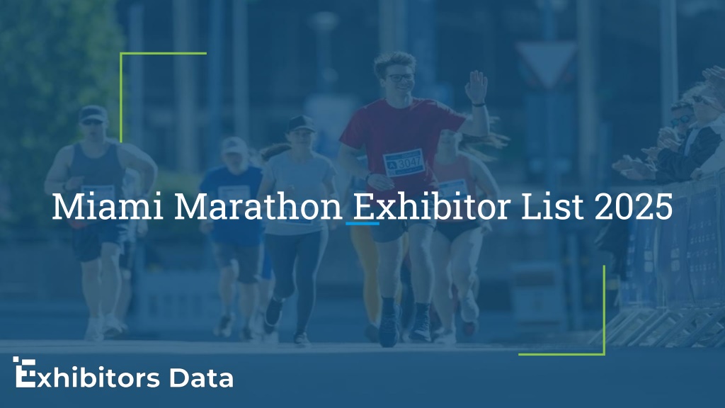 PPT Miami Marathon Exhibitor List 2025 PowerPoint Presentation, free