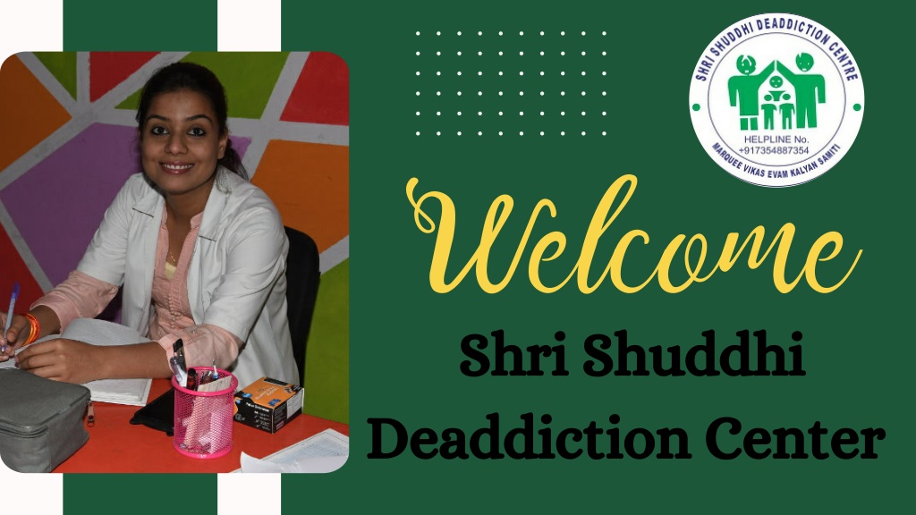 PPT - Shri Shuddhi Nasha Mukti Kendra PowerPoint Presentation, Free ...