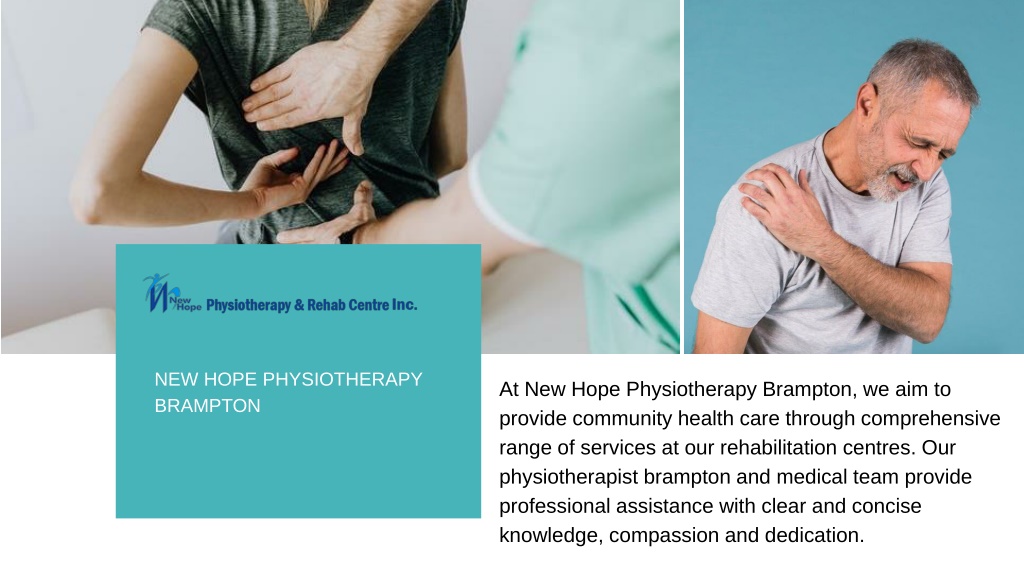 Ppt Physiotherapist In Brampton New Hope Physiotherapy Powerpoint Presentation Id13360698 4719