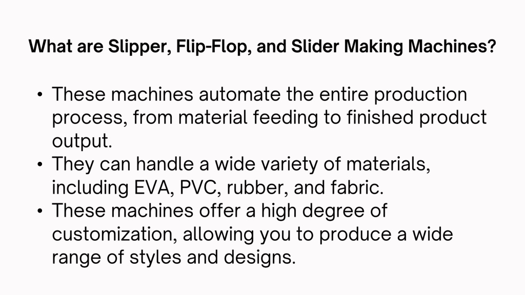 PPT - The Future of Footwear Manufacturing Automated Slipper, Flip-Flop ...