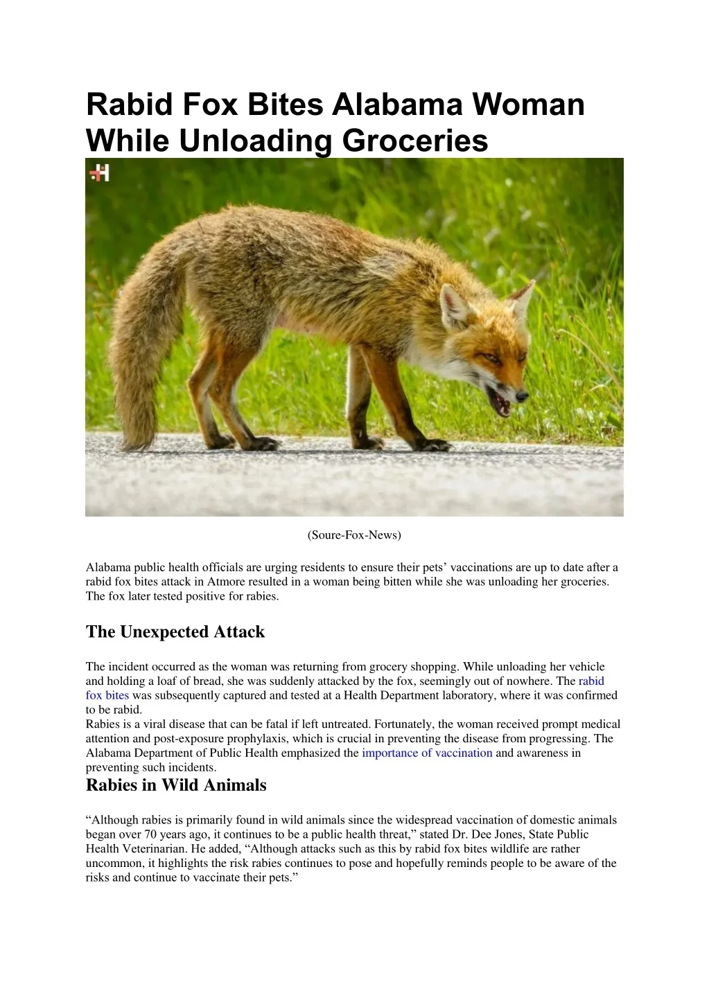 PPT - Rabid Fox Bites Alabama Woman While Unloading Groceries ...