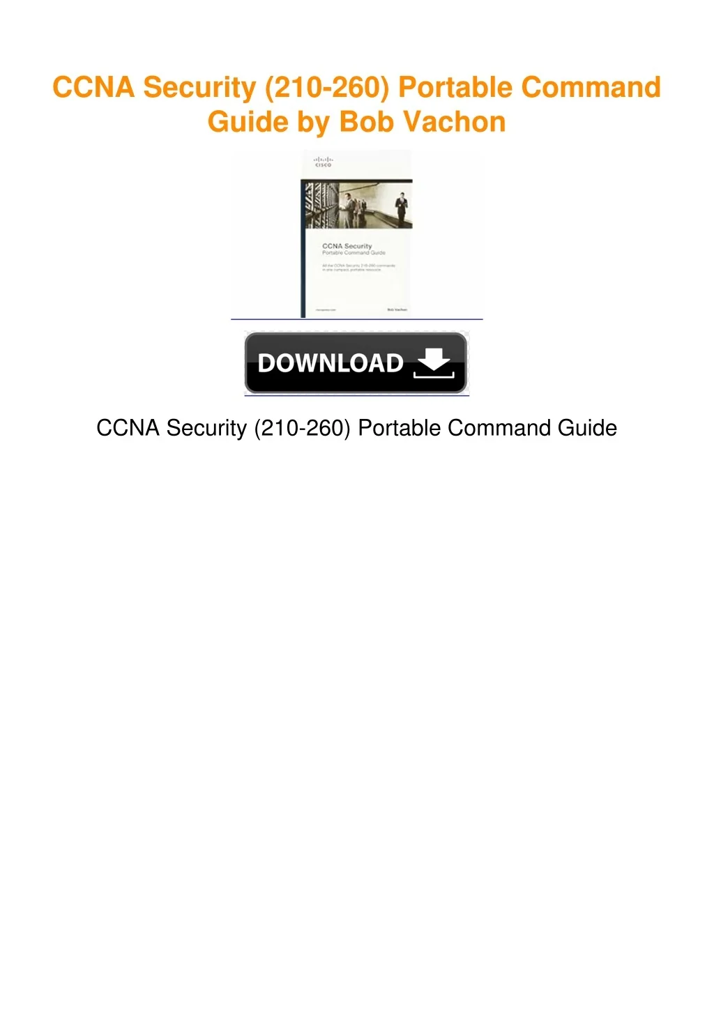 Portable Command Guide PPT - CCNA Security (210-260) Portable Command Guide by Bob Vachon ...