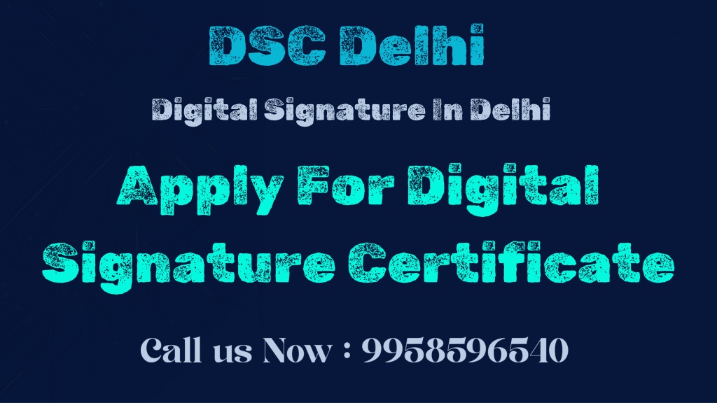 PPT - Digital Signature In Delhi PowerPoint Presentation, free download ...