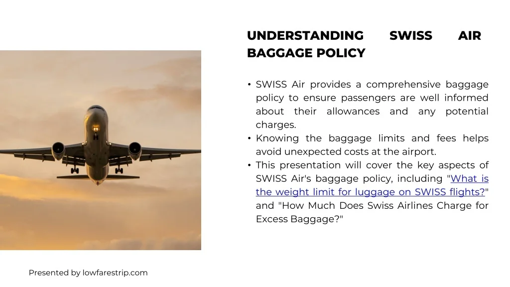 PPT - What is the Weight Limit for Luggage on SWISS Flights? PowerPoint