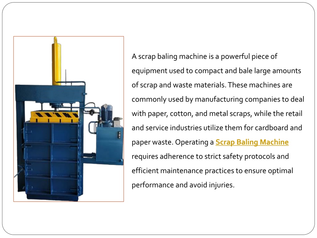 PPT - Essential Tips for Operating a Scrap Baling Machine PowerPoint ...