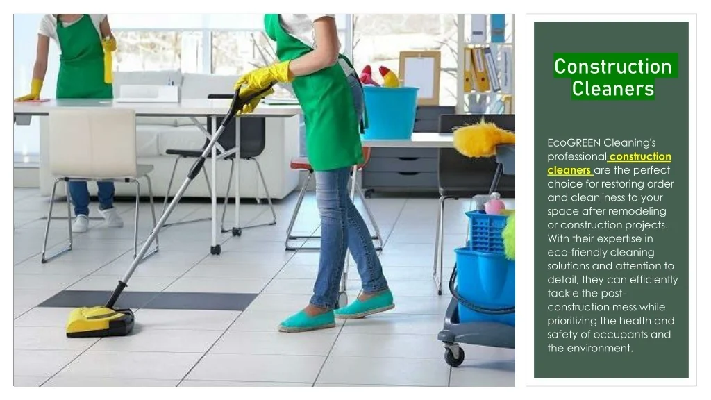 PPT - Hire professional post-construction cleaners PowerPoint ...